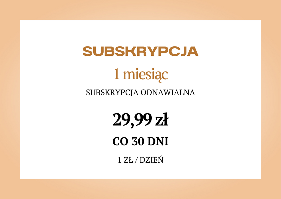 Subskrypcja 1 miesiąc