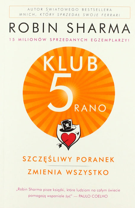Klub 5 rano. Szczęśliwy poranek zmienia wszystko