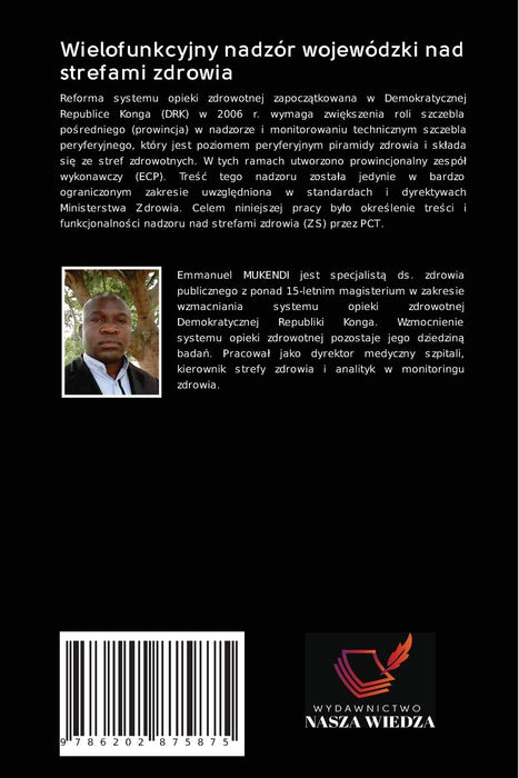 Wielofunkcyjny nadzór wojewódzki nad strefami zdrowia: w Demokratycznej Republice Konga.Sprawa prowincji Kasai Oriental