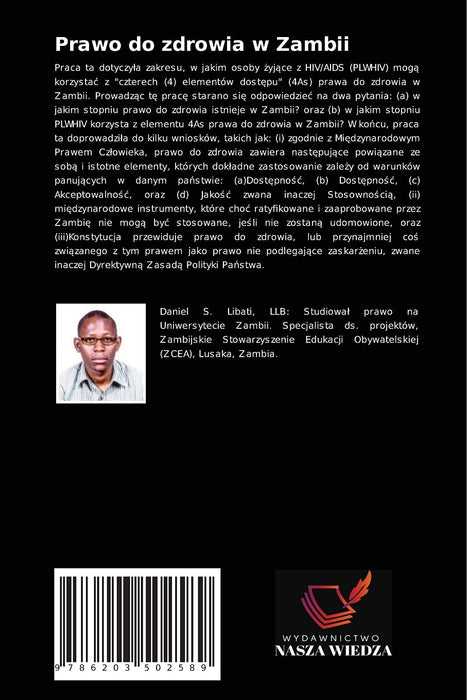 Prawo do zdrowia w Zambii: Korzystanie z prawa do zdrowia przez osoby ¿yj¿ce otwarcie z HIV/AIDS w Zambii