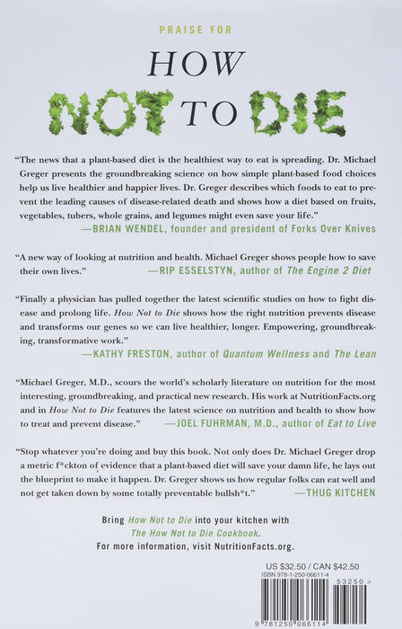 How Not to Die: Discover the Foods Scientifically Proven to Prevent and Reverse Disease