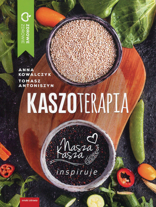 Kaszoterapia: Nasza kasza inspiruje
